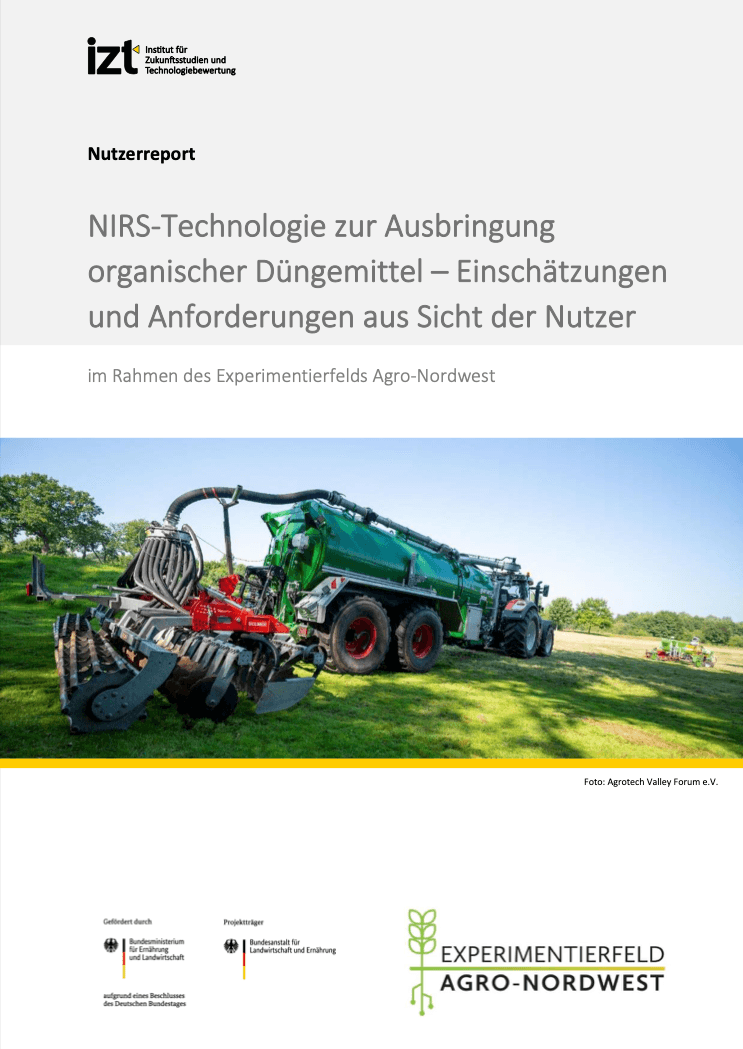 nirs technologie zur ausbringung organischer düngemittel einschätzungen und anforderungen aus sicht der nutzer. im rahmen des experimentierfeldes agro nordwest