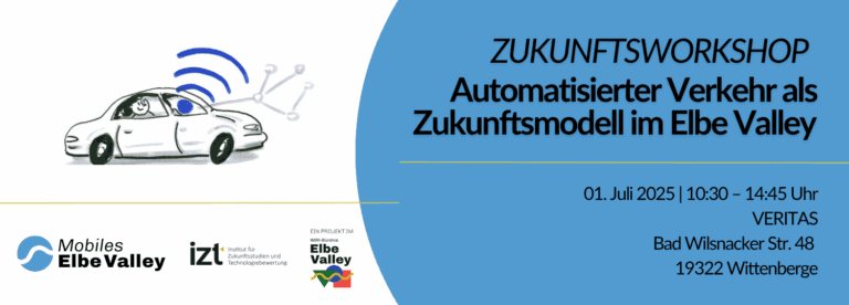 Invitation to the future workshop Automated transport as a model for the future in the Elbe Valley