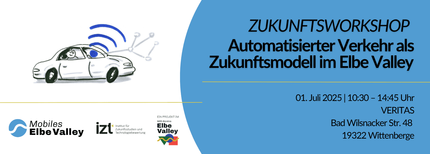 Invitation to the future workshop Automated transport as a model for the future in the Elbe Valley