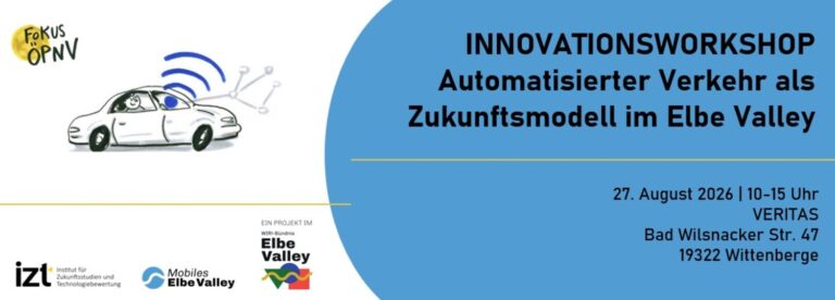Innovationsworkshop „Hochautomatisierter Verkehr als Zukunftsmodell im Elbe Valley